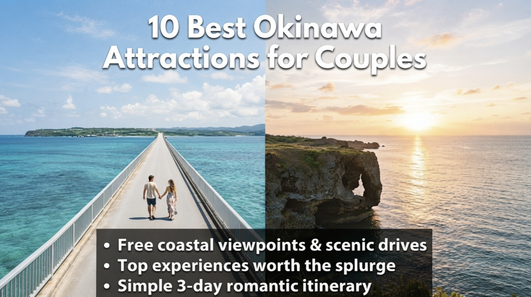 10 Best Okinawa Attractions for Couples
